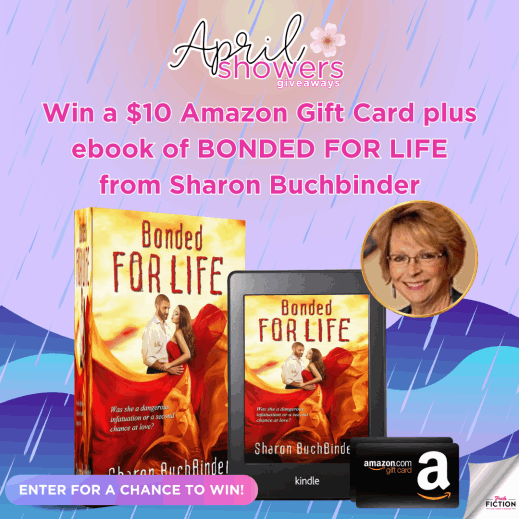 Love & Danger Await: Win 'Bonded for Life' + $10 Amazon Gift Card from Sharon Buchbinder