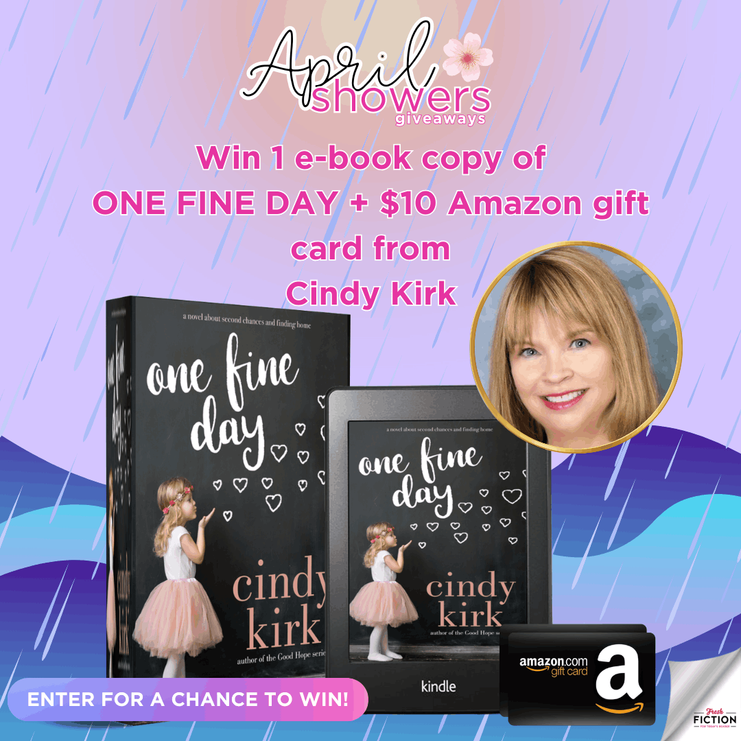 Win Love and Luck: One Fine Day eBook + $10 Amazon Gift Card from Cindy Kirk!