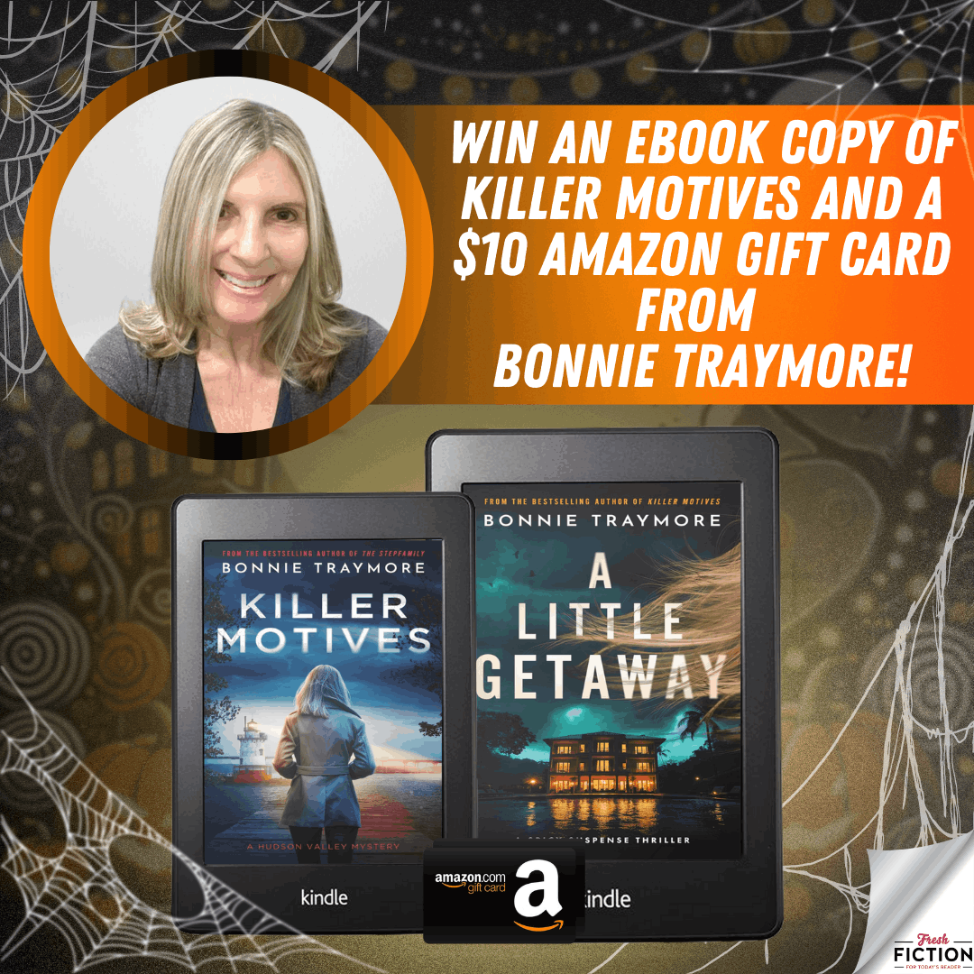 Suspense Awaits: Win KILLER MOTIVES & $10 Amazon Gift Card from Bonnie Traymore!