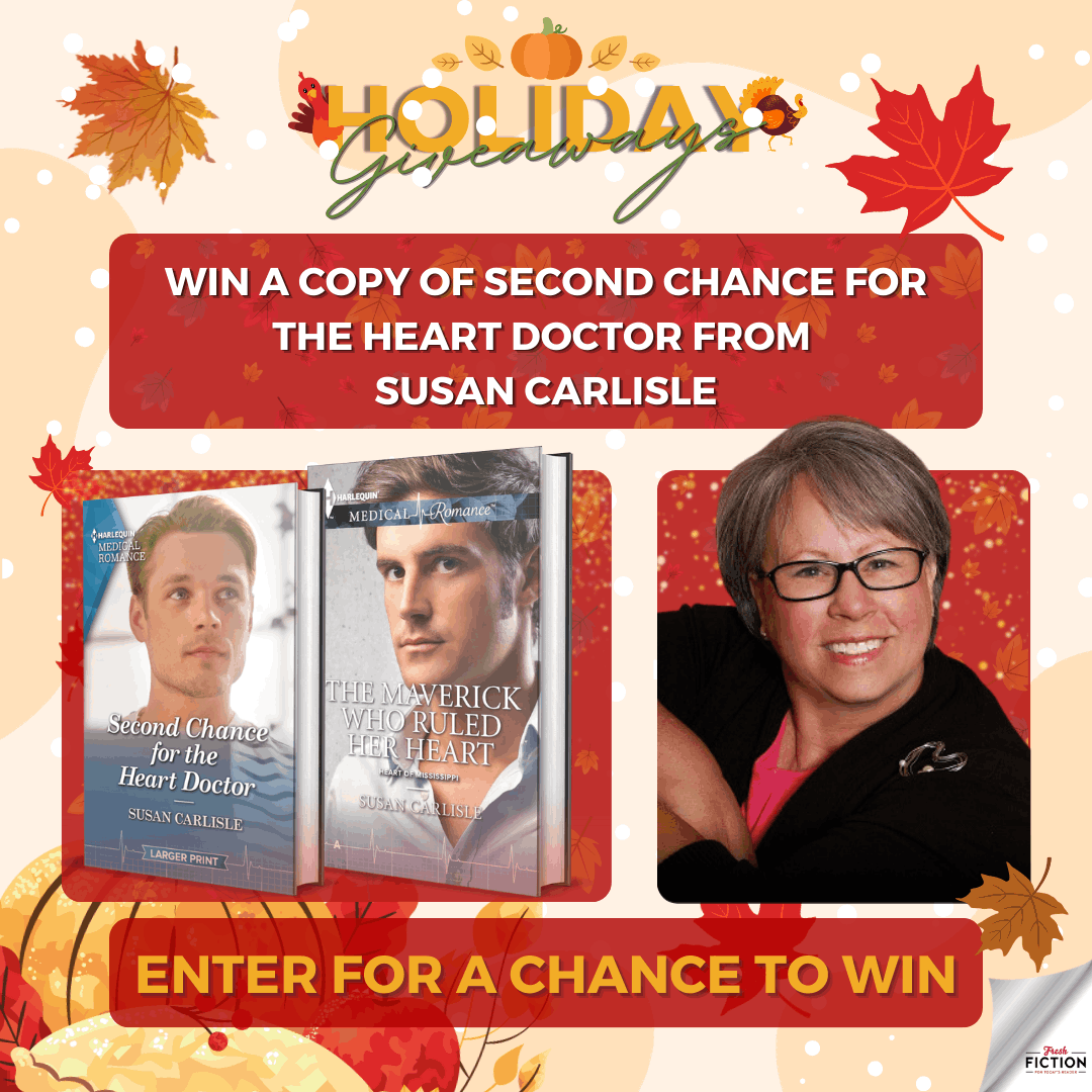 Romantic Remedy: Enter to Win 'Second Chance for the Heart Doctor' by Susan Carlisle!