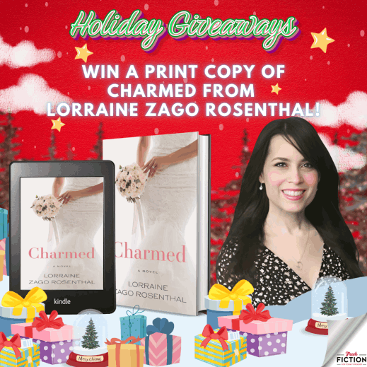 CHARMED by Love – Win a Copy of Lorraine Zago Rosenthal’s Latest!