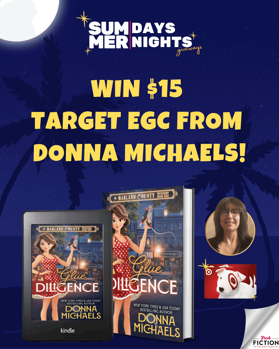 Win GLUE DILIGENCE + a $15 Target eGift Card from Donna Michaels!