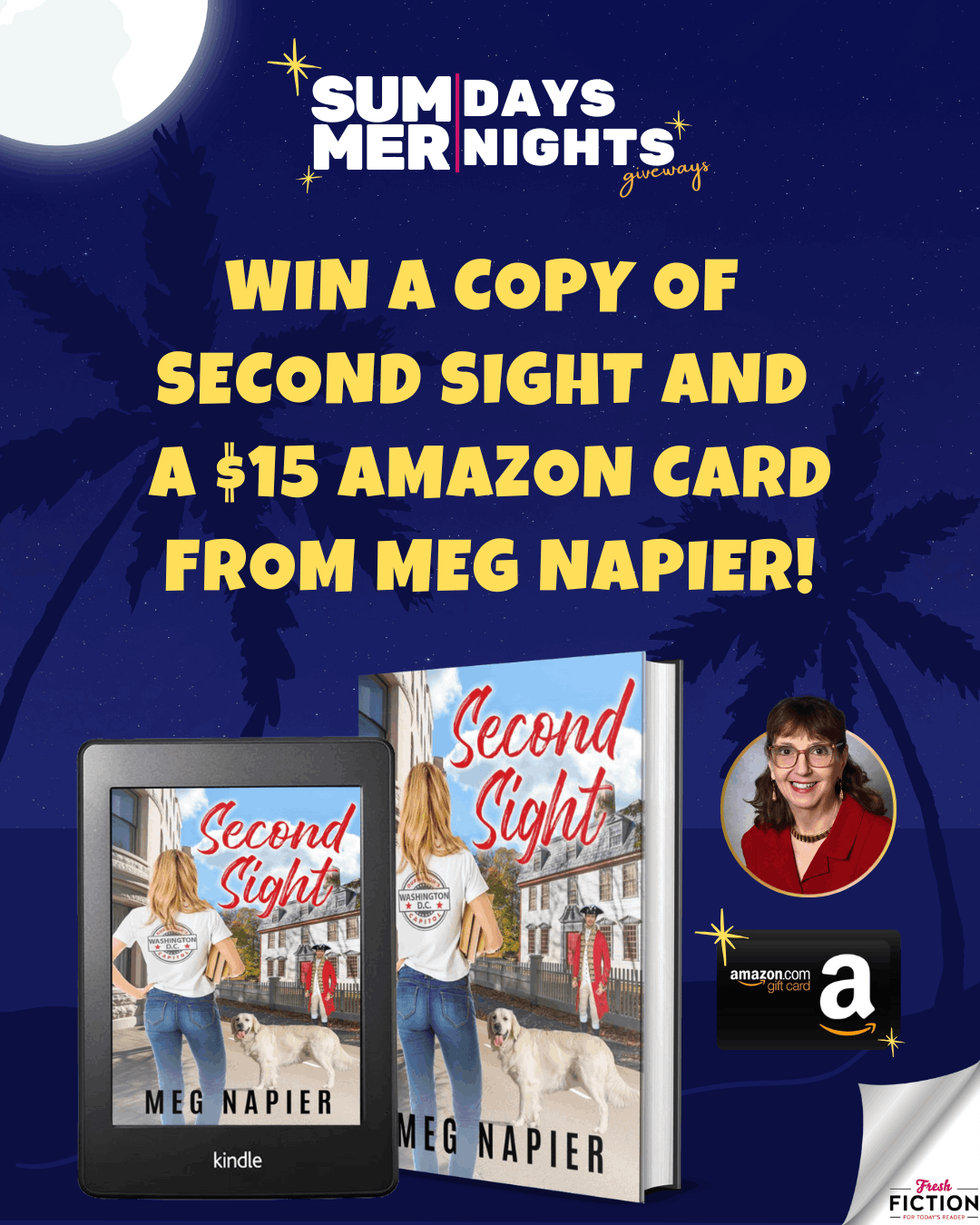 Enter to win Second Sight + $15 Amazon Gift Card from Meg Napier!