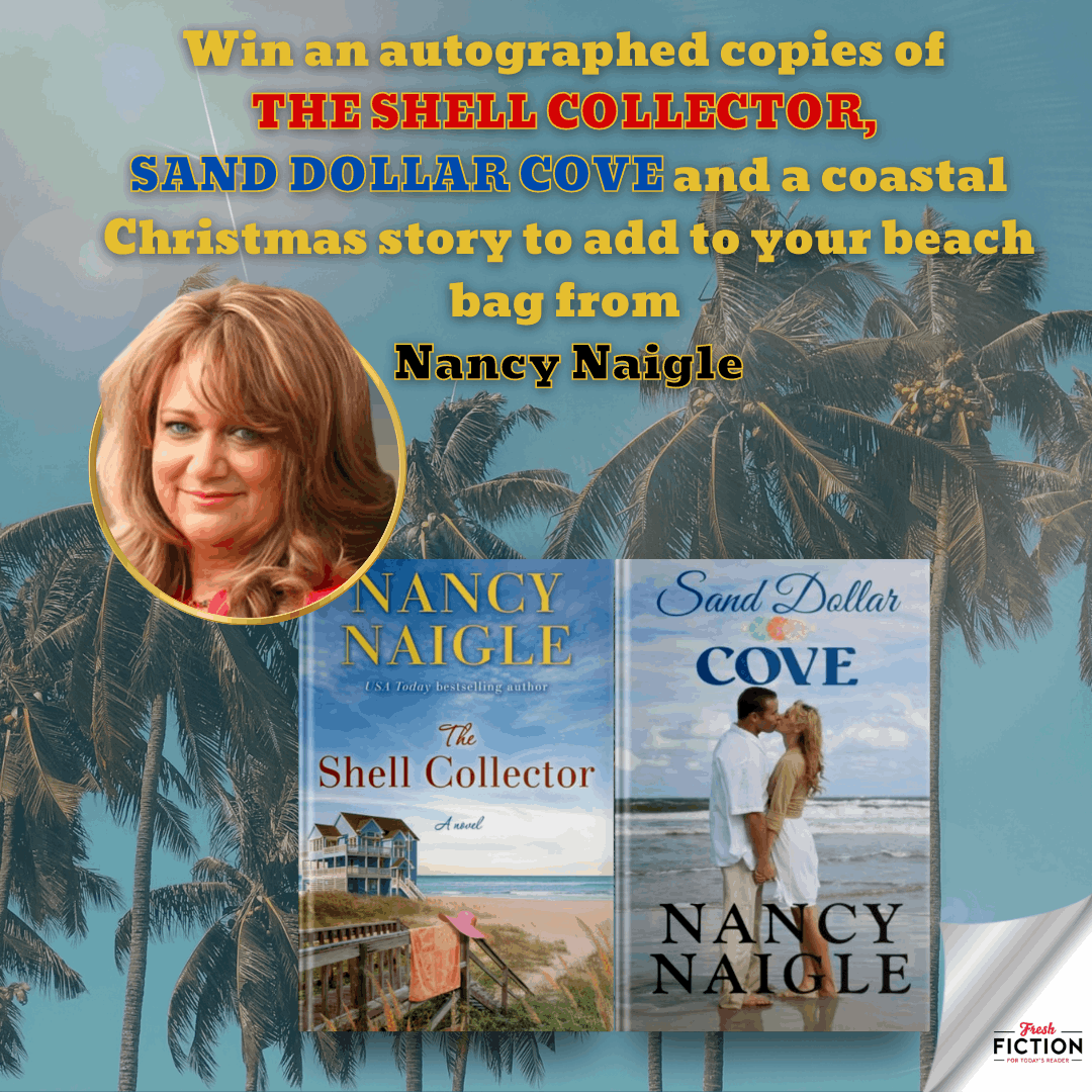 Uncover Secrets and Find Love by the Sea! Enter the Nancy Naigle Giveaway and Win Prizes!