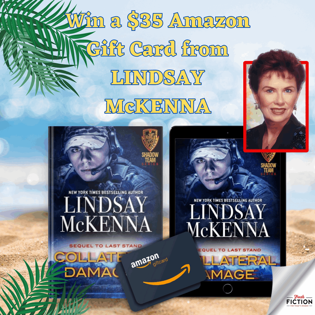 Fight for Love - Win a $35 Amazon Gift Card in the Collateral Damage Giveaway from Lindsay McKenna!