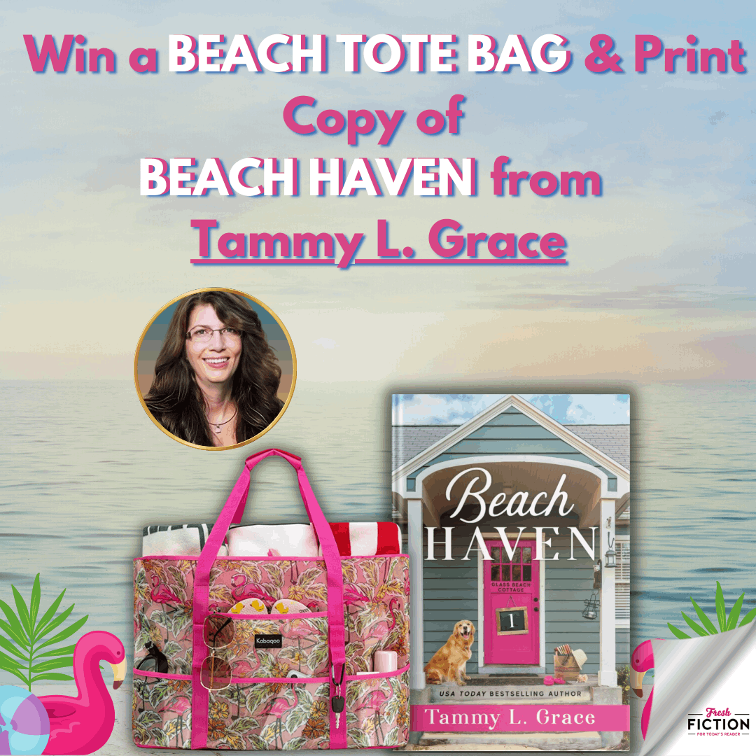 Escape to Beach Haven! Enter the Tammy L. Grace Giveaway and Win a Beach Tote Bag & Print Copy!